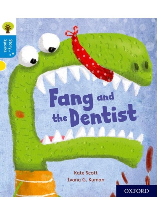 Oxford Reading Tree Story Sparks Oxford Level 3 Fang and the Dentist - Paperback