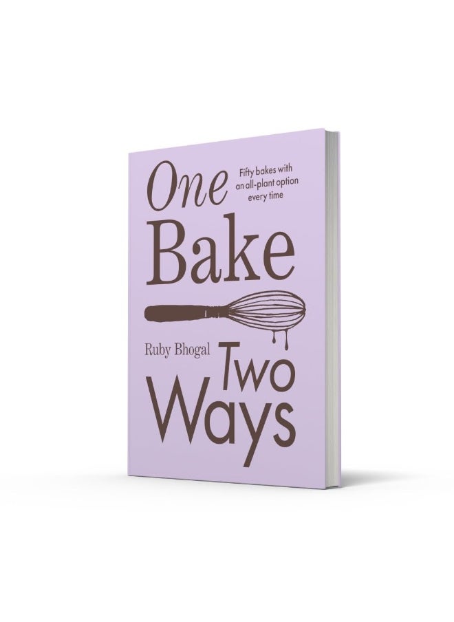 null - One Bake, Two Ways: The sweet new 2024 home baking summer cookbook from GBBO finalist that includes easy simple cake and dessert vegan recipes, as seen on Channel 4’s The Great British Bake Off - Image 1