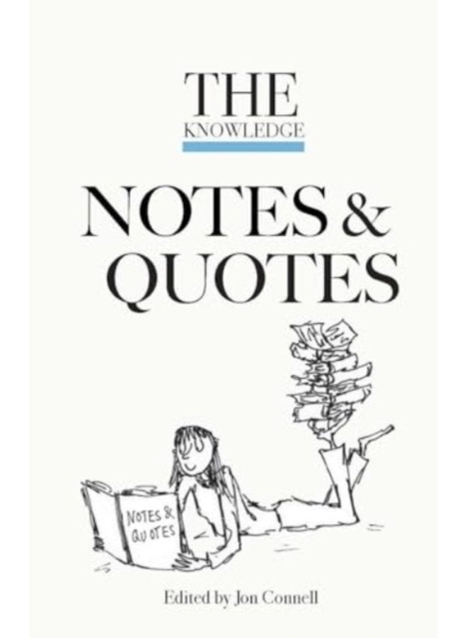 The Knowledge Notes Quotes - Hardback