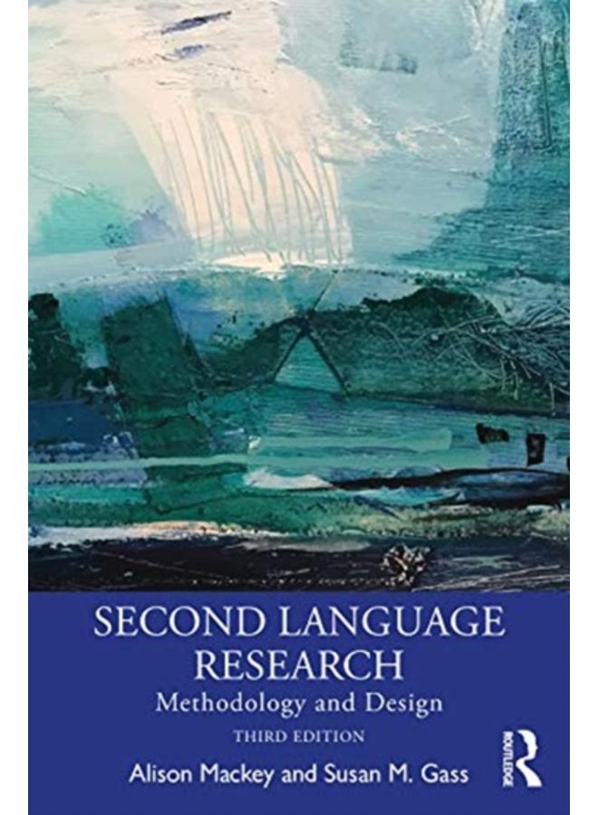 Second Language Research : Methodology and Design