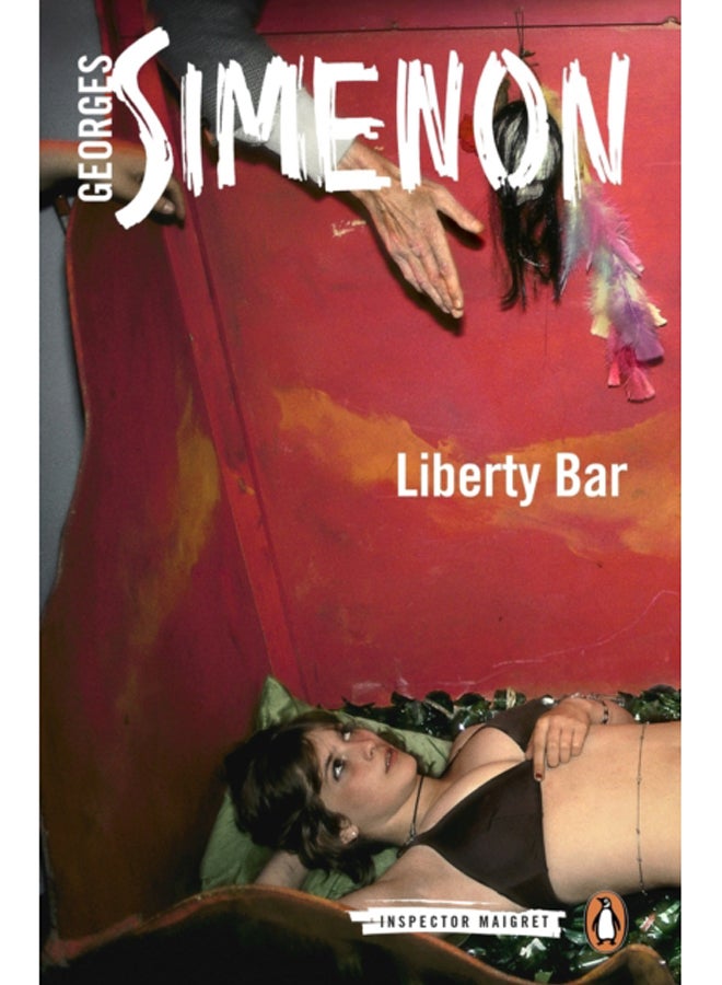 Liberty Bar : Inspector Maigret #17 