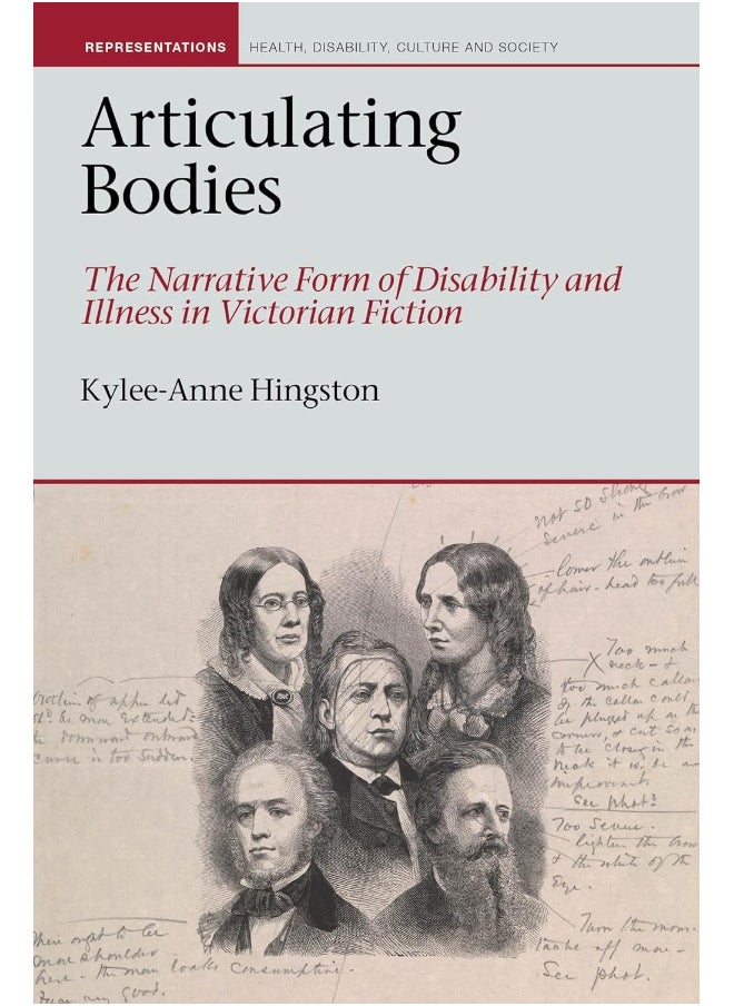 Articulating Bodies: The Narrative Form of Disability and Illness in Victorian Fiction 