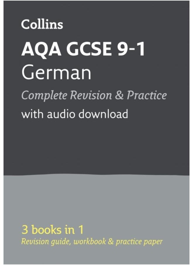 AQA GCSE 9-1 German All-in-One Complete Revision and Practice : Ideal for the 2024 and 2025 Exams 