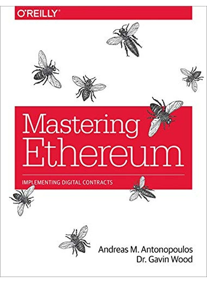 Mastering Ethereum By Antonopoulos, Andreas - Wood, Gavin Paperback 