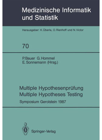 Multiple Hypothesenprüfung / Multiple Hypotheses Testing: Symposium, 6. und 7. November 1987 - pzsku/ZA312685F5598FCE87B7FZ/45/1749041488/e794139f-05c6-4bcf-8701-02bee37de9ed