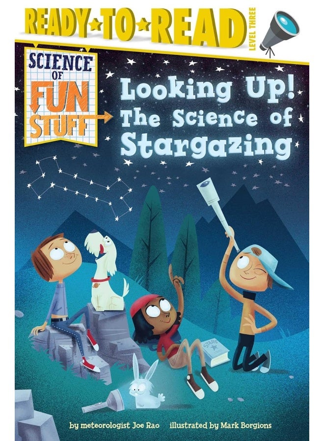 Looking Up!: The Science of Stargazing (Science of Fun Stuff) 