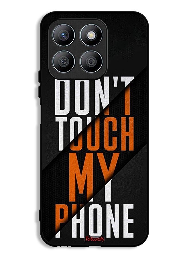 Tolwak Honor X8b Protective Case Cover Do Not Touch My Phone - Image 1