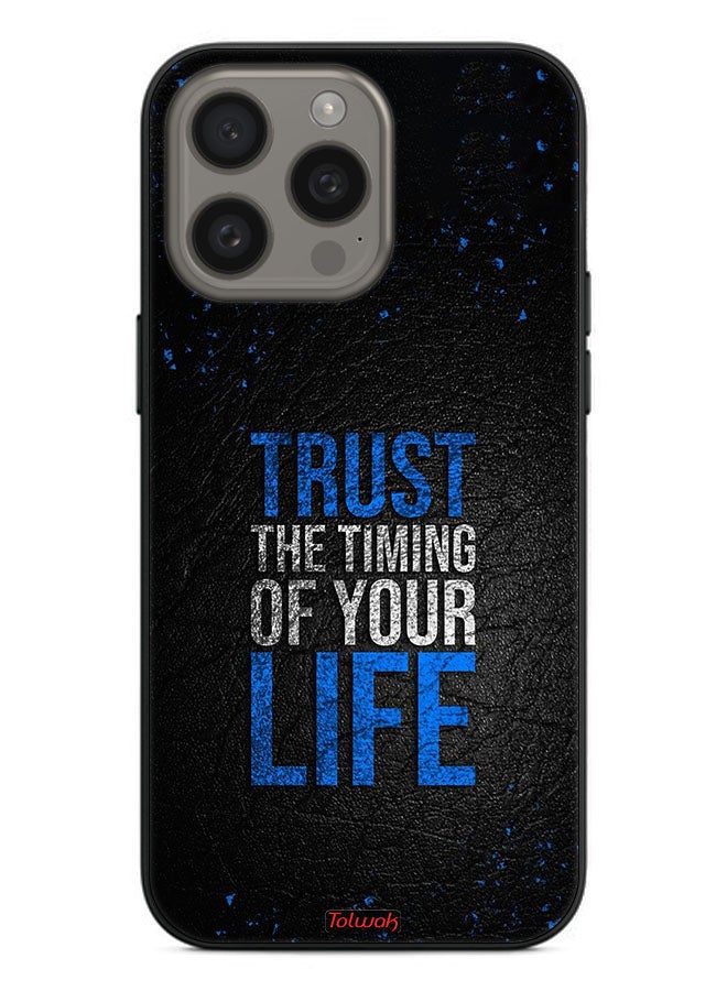 Tolwak Apple iPhone 15 Pro Protective Case Cover Trust The Timing Of Your Life - Image 2