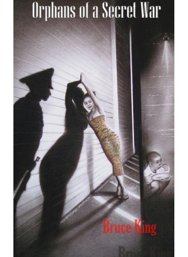 Orphans of a Secret War - Hardback