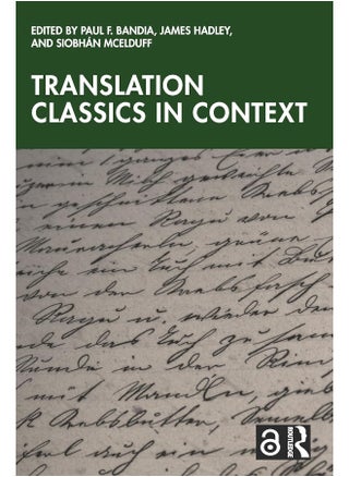 Translation Classics in Context - pzsku/ZA31AF0D7EB733BD1CC70Z/45/_/1740557285/0e49e591-59da-45b3-bb43-02639a2b3252