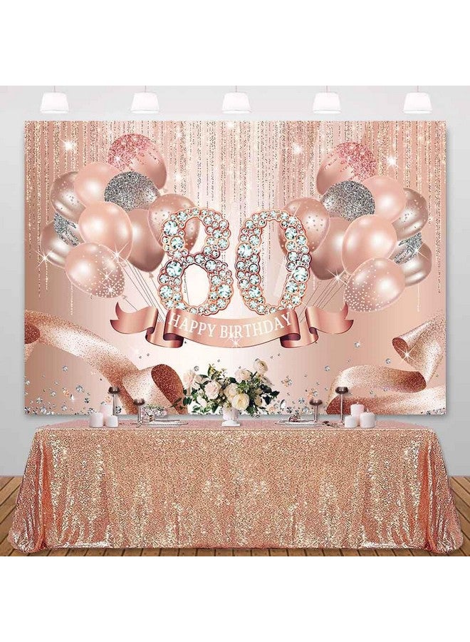 sensfun Rose Gold 80Th Birthday Backdrop For Women Sparkle Pink Balloons Photography Background Diamonds Happy 80Th Birthday Party Decorations Supplies Cake Table Banner Photo Booth Props 7X5Ft - Image 3