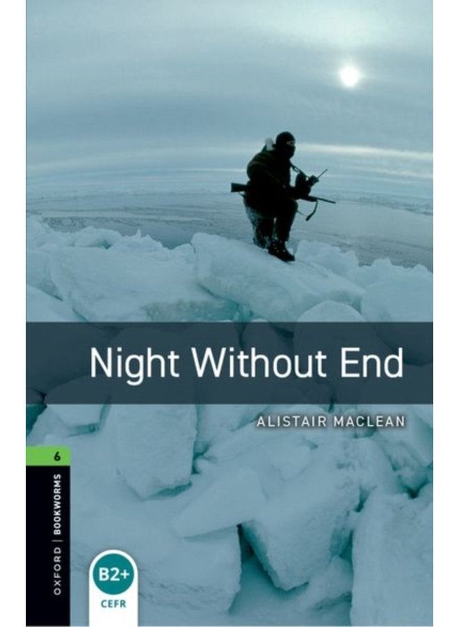 Oxford Bookworms Library Level 6 Night Without End - Paperback