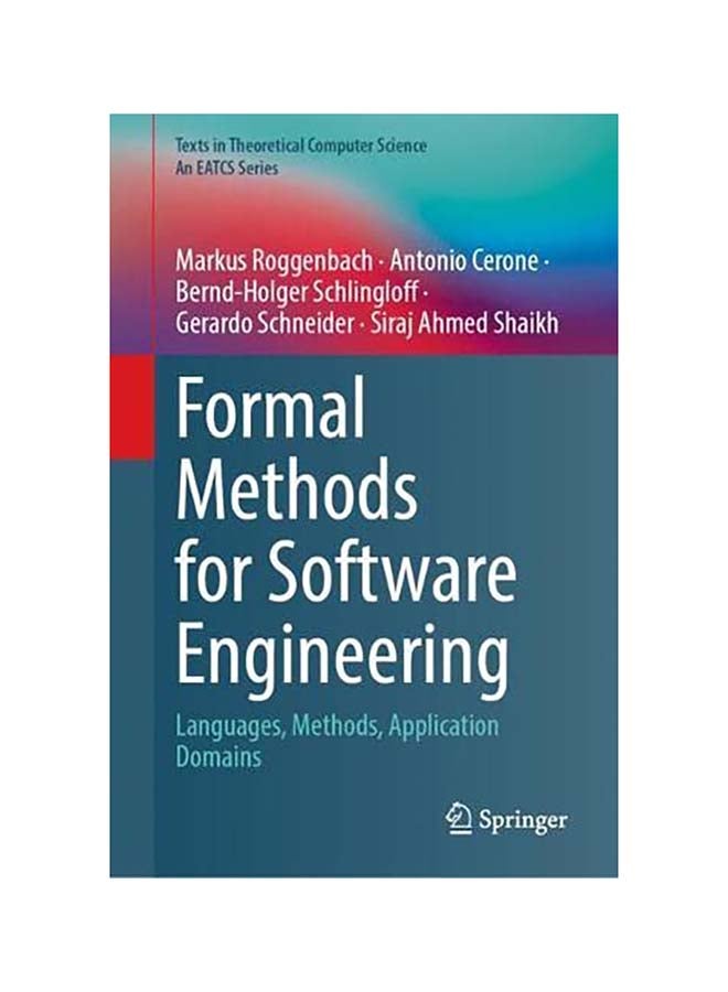 Formal Methods for Software Engineering: Languages, Methods, Application Domains