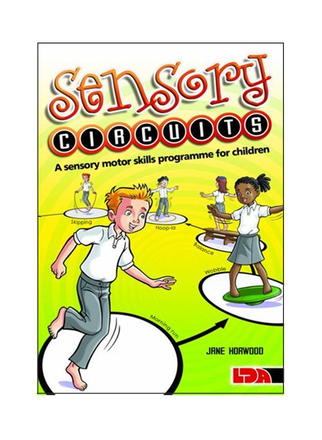 Sensory Circuits: A Sensory Motor Skills Programme For Children