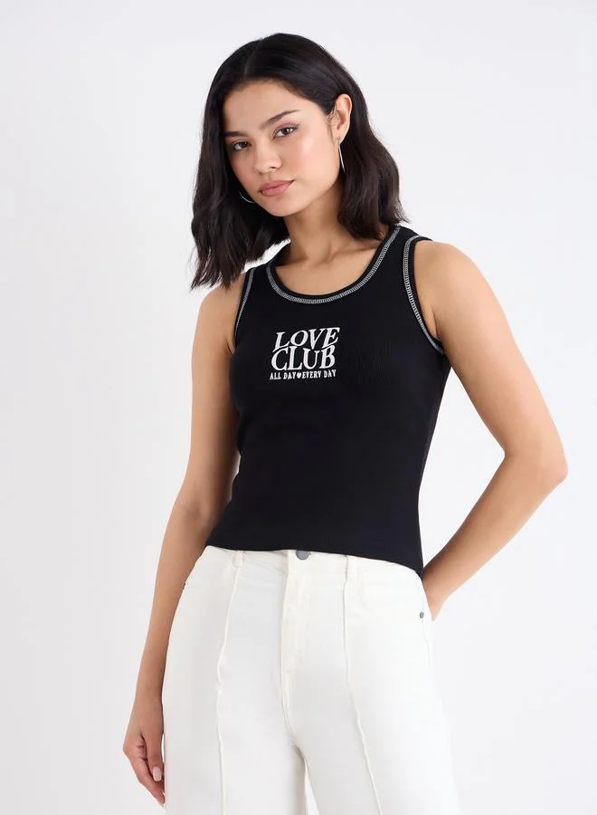 Styli Embroidered Slogan Ribbed Tank