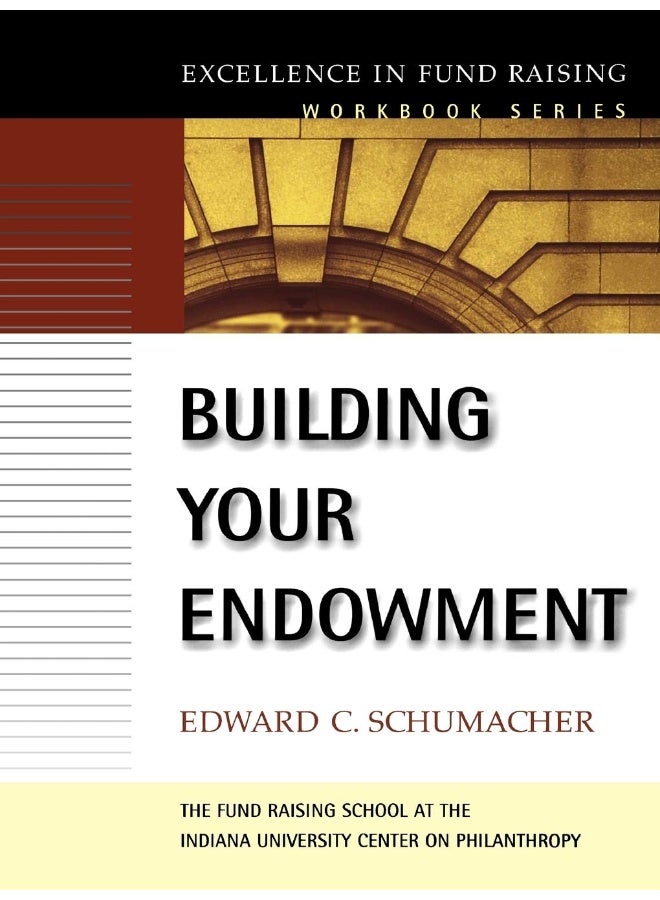 JOSSEY-BASS Building Your Endowment