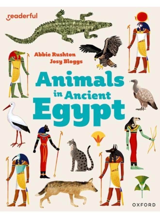 Readerful Independent Library: Oxford Reading Level 8: Animals in Ancient Egypt 