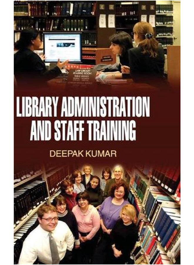 Library Administration and Staff Training 