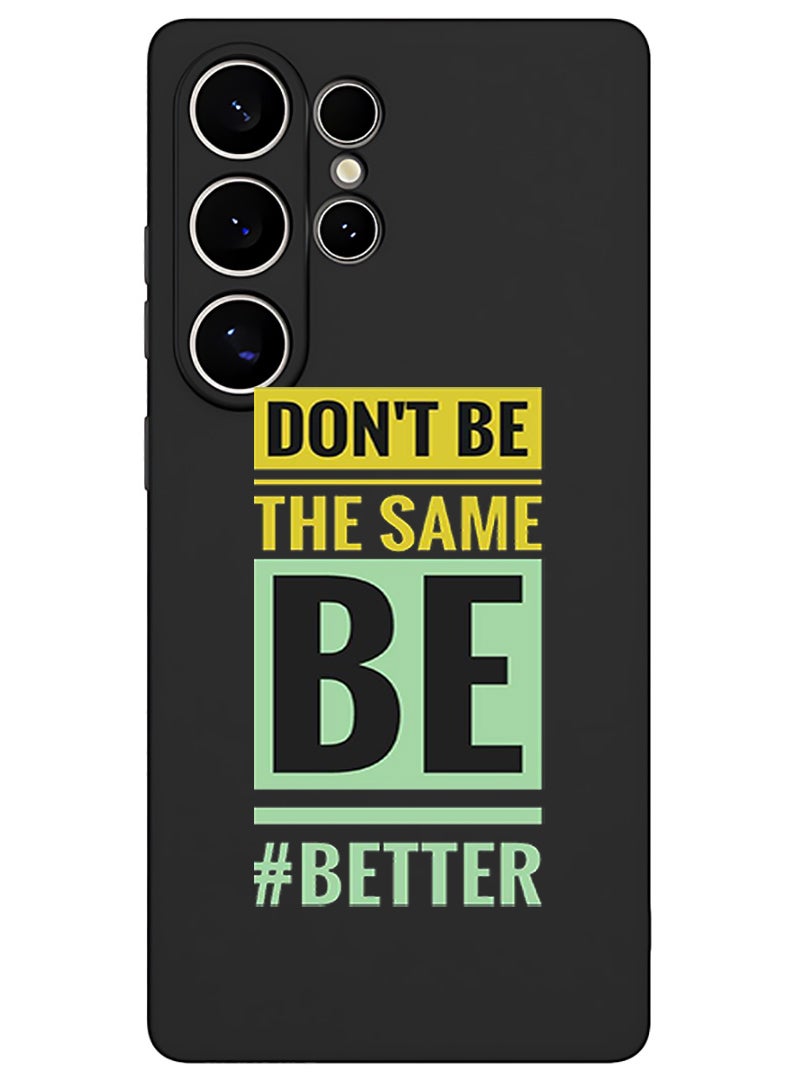 Theodor Protective Slim Fit Case Liquid Silicone Cover with Full Body Protection Anti-Scratch Shockproof Case For Samsung Galaxy S25 Ultra (Black) - Dont be the same - Image 1