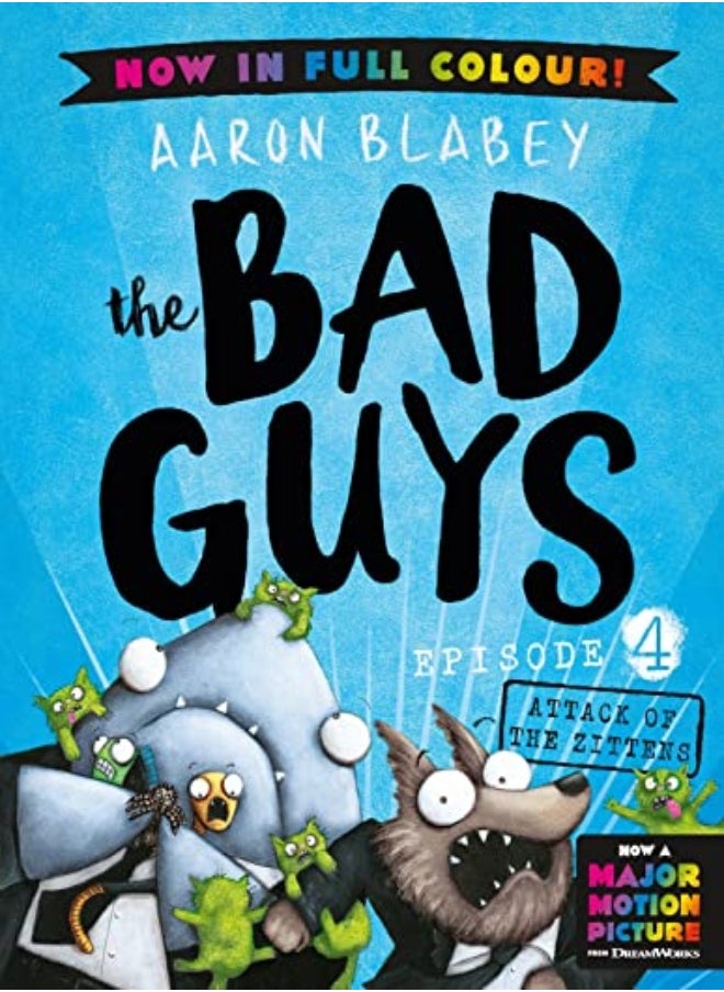null - The Bad Guys 4 The Bad Guys 4 Colour Edition Attack Of The Zittens by Aaron Blabey Paperback - Image 1