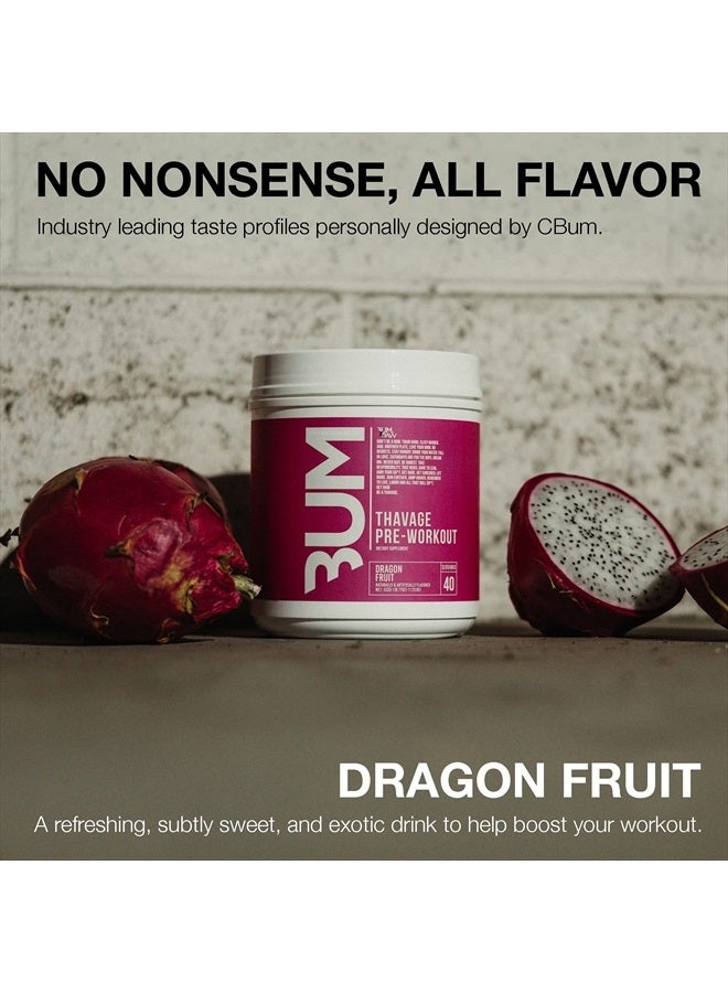 Preworkout Powder, Thavage (Dragon Fruit) - Chris Bumstead Sports Nutrition Supplement for Men & Women - Cbum Pre Workout for Working Out, Hydration, Mental Focus & Energy - 40 Servings