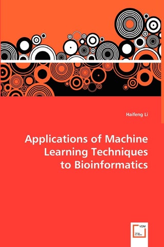 Applications of Machine Learning Techniques to Bioinformatics - pzsku/ZA3317F9B7BEC0756162FZ/45/1749123165/0475ed0d-8b57-4fa2-ab9a-6d0deb114e34