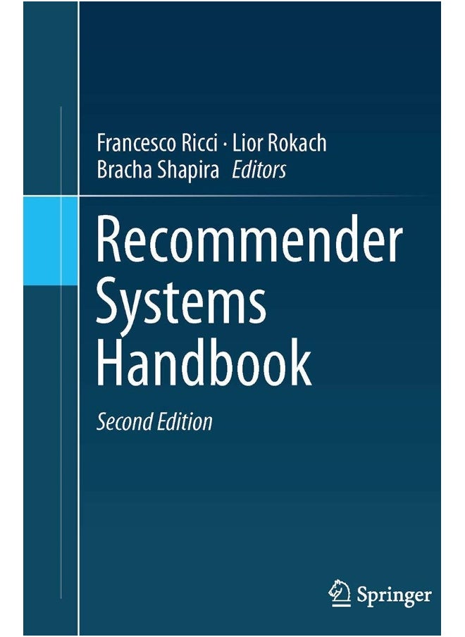 Recommender Systems Handbook 