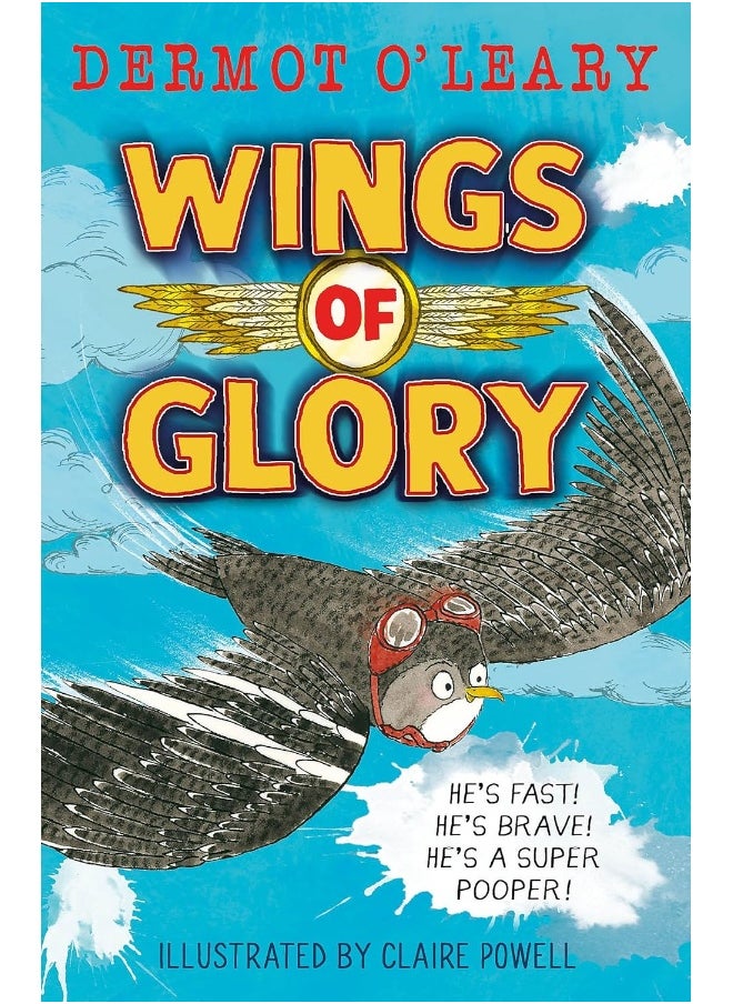null - Wings of Glory: Can one tiny bird help to win a world war? An action-packed tale of courage, adventure and a smattering of bird poo! - Image 1
