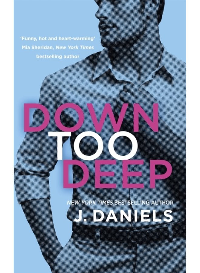 Down Too Deep - Paperback