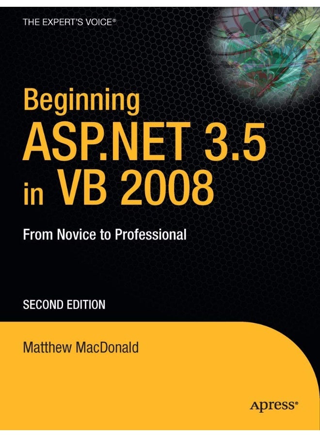 Beginning ASP.NET 3.5 in VB 2008: From Novice to Professional