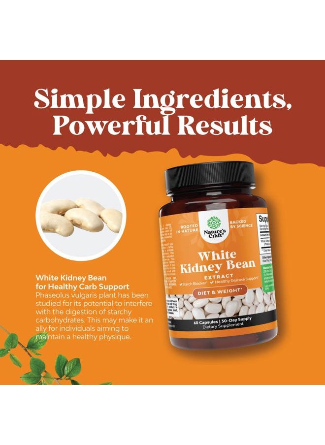 White Kidney Bean Extract Carb Blocker - White Kidney Beans Supplement for Weight Loss & Reduce Calories from Starchy Food - Glucose Support & Carb Control Supplements - 60 Capsules