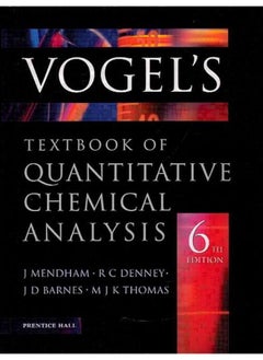 Vogel`s Textbook of Quantitative Chemical Analysis  Ed   6