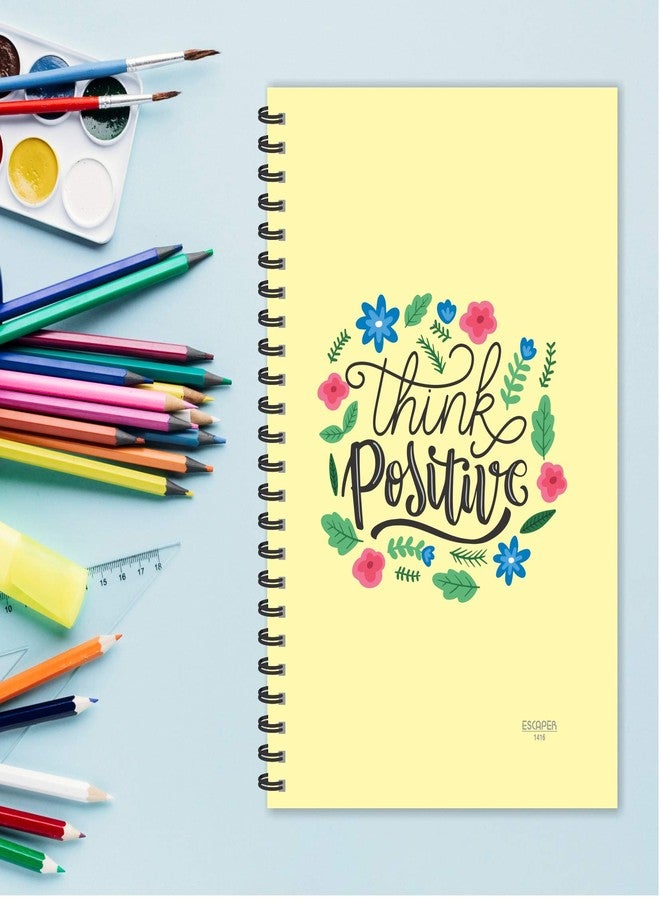 ESCAPER Think Positive Dairy | Ruled - A5 Size - 8.5 x 5.5 inches Designer Motivational Diary | Quotes on Diary | Positive Quotes Diary | Diary for Office | Diary for Gift - Image 5