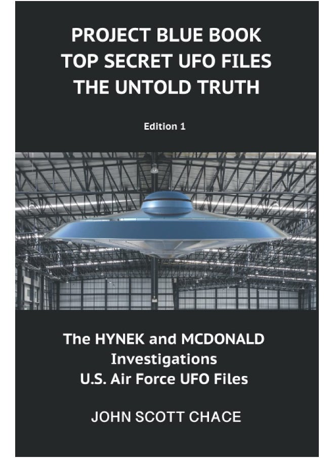 Project Blue Book: Top Secret UFO Files: The Untold Truth  - Image 1