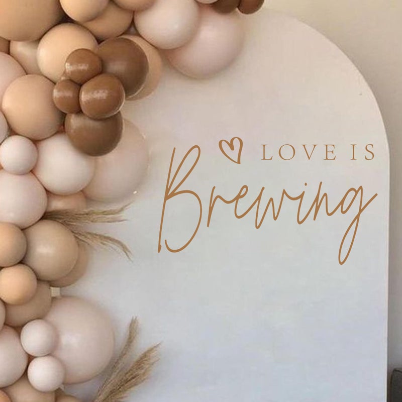 Capiont Love is Brewing Decal - Coffee Themed Bar Bridal Shower Decoration,Wedding Bridal Shower Sticker,Wedding Engagement Bride to Be Party Decal Photo Props (Love is Brewing Brown) - Image 1