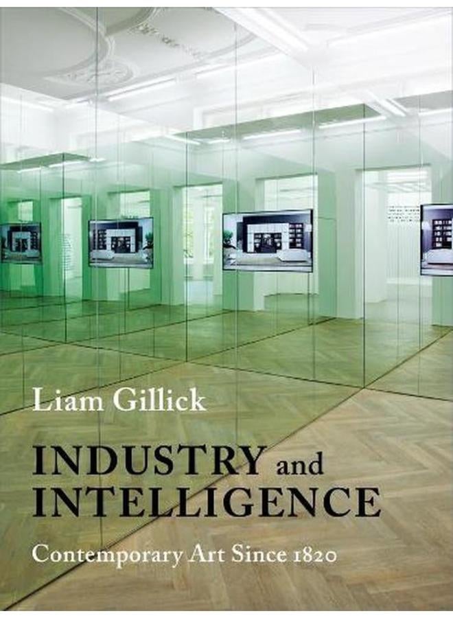 Industry and Intelligence  Contemporary Art Since 1820  Bampton Lectures in America