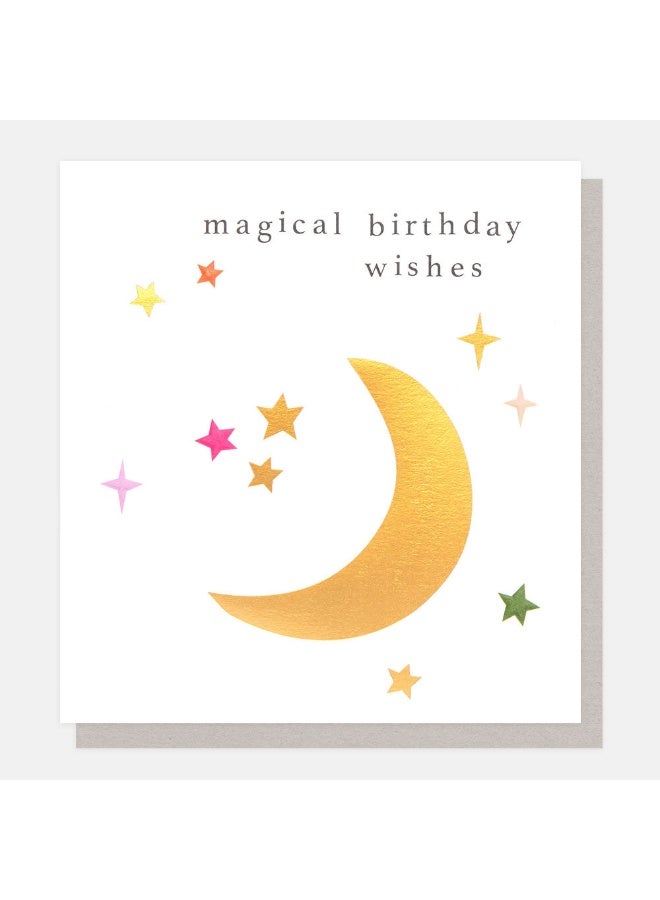 Caroline Gardner Golden Moon & Stars Magical Birthday Wishes Greeting Card