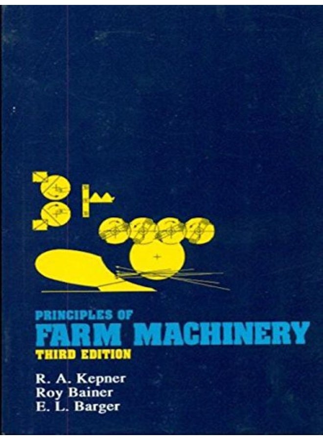 Principles Of Farm Machinery, 3E (Pb)