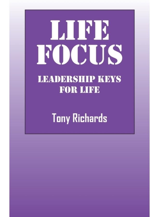 Life Focus Leadership Keys for Life - Paperback