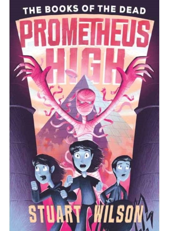 Prometheus High 2 The Books of the Dead - Paperback