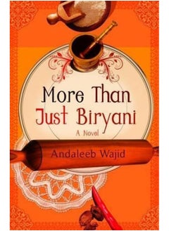 More Than Just Biryani by Andaleeb Wajid - Paperback