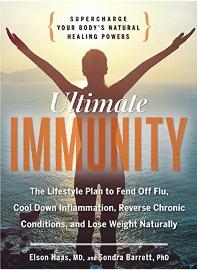 Ultimate Immunity: Supercharge Your Body's Natural Healing Powers 