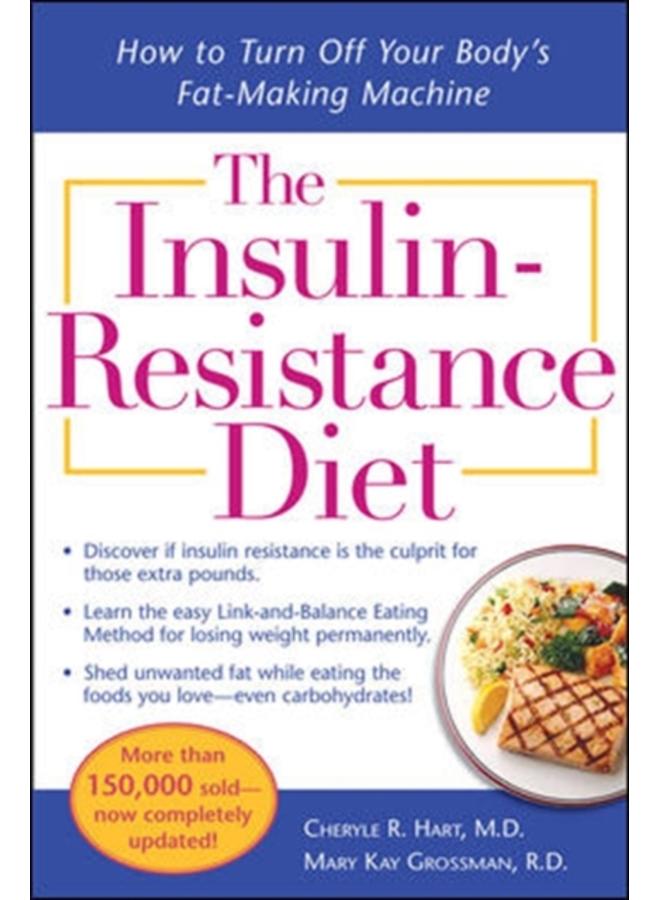 The Insulin-Resistance Diet--Revised and Updated