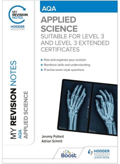My Revision Notes: AQA Applied Science: Suitable for Level 3 and Level 3 Extended Certificates