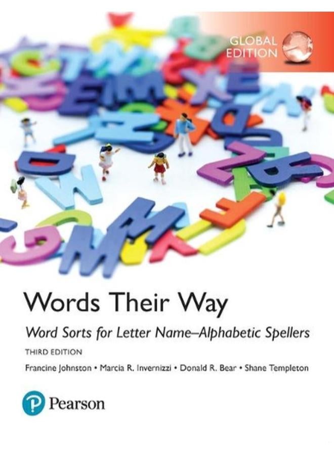 Words Their Way: Word Sorts for Letter Name-Alphabetic Spellers, Global Edition