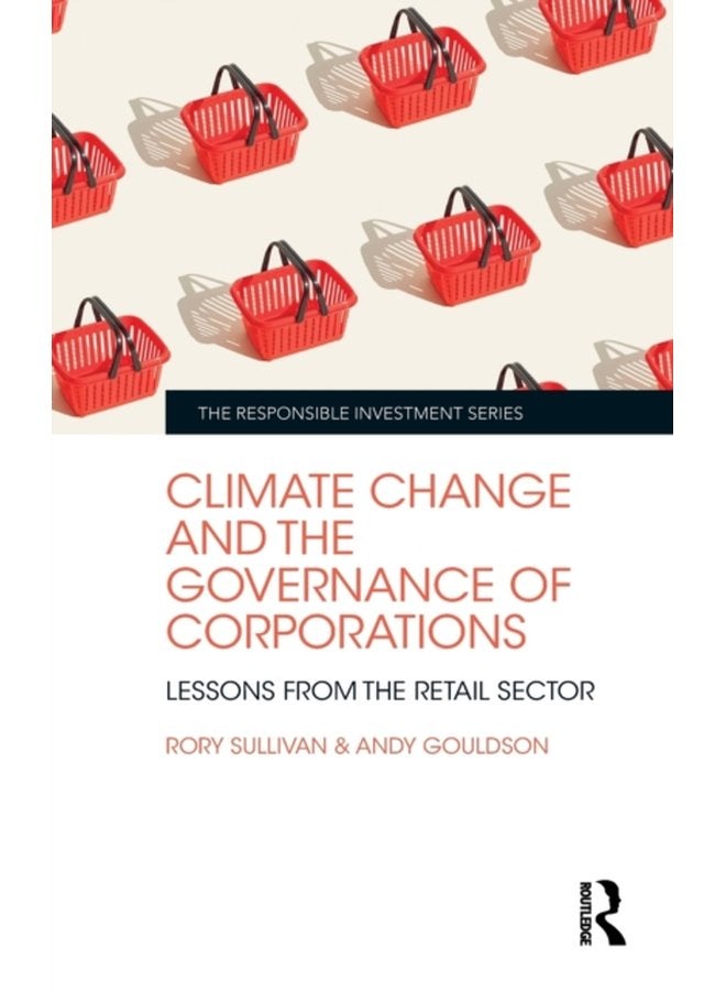 Climate Change and the Governance of Corporations Lessons from the Retail Sector - Hardback