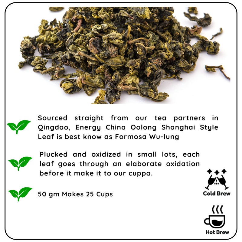 Radhikas Fine Teas and Whatnots ENERGY China Oolong Shanghai Style Leaf Oolong Tea Pouch, 50 gm - Makes 25 Cups of Tea - Image 2