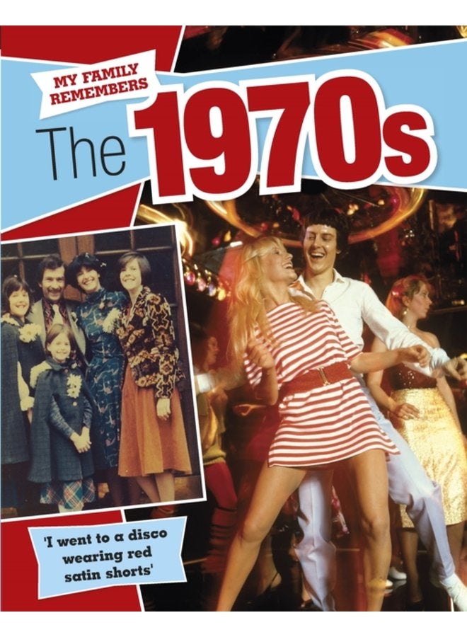 My Family Remembers The 1970s - Paperback