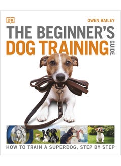 The Beginner's Dog Training Guide