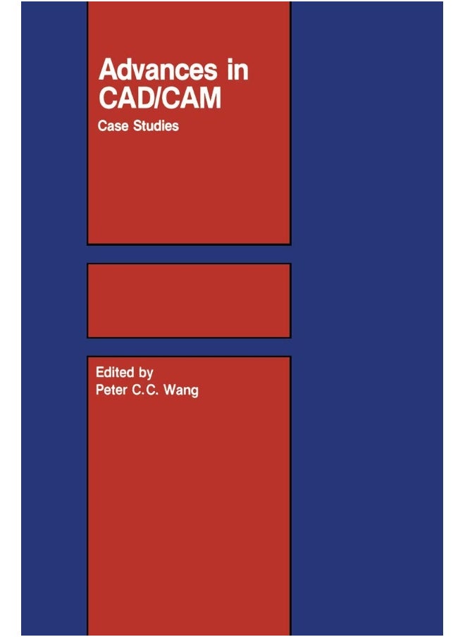 Advances in CAD/CAM 